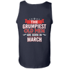Limited Edition March Grumpiest Old Man Shirts & Hoodies