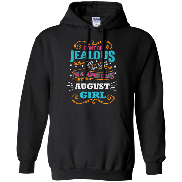 New Edition ** Super Cute August Girl** Shirts & Hoodies