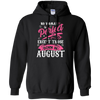Limited Edition **August Born Are Perfect** Shirts & Hoodies
