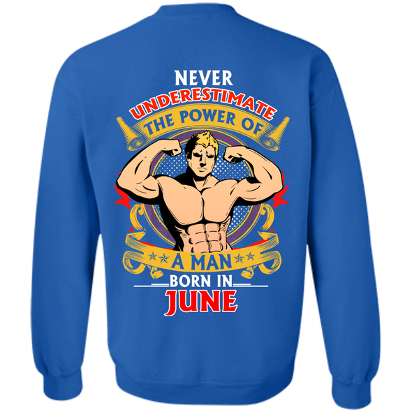 Limited Edition **Power Of A Man Born In June** Shirts & Hoodies