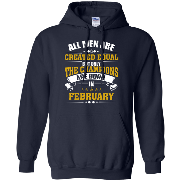 Limited Edition **Champions Are Born In February** Shirts & Hoodies