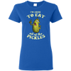 Just Launched **Eat All That Pickles** Shirts & Hoodies