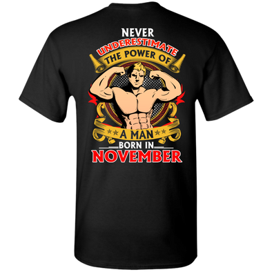 Limited Edition **Power Of A Man Born In November** Shirts & Hoodies