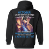 Limited Edition October Born Life Has Knocked Down Shirts & Hoodie