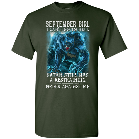 Limited Edition **As A September Girl I Can't Go To Hell** Shirts & Hoodie