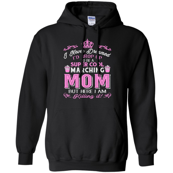 Mother's Day Special **Super Cool Marching Mom**