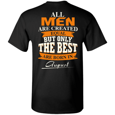 Limited Edition **Only Best Men Are Born In August** Shirts & Hoodie