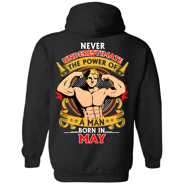 Limited Edition **Power Of A Man Born In May** Shirts & Hoodies