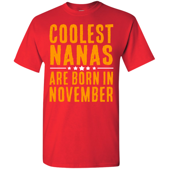 Limited Edition **Coolest Nana Born In November** Shirts & Hoodie
