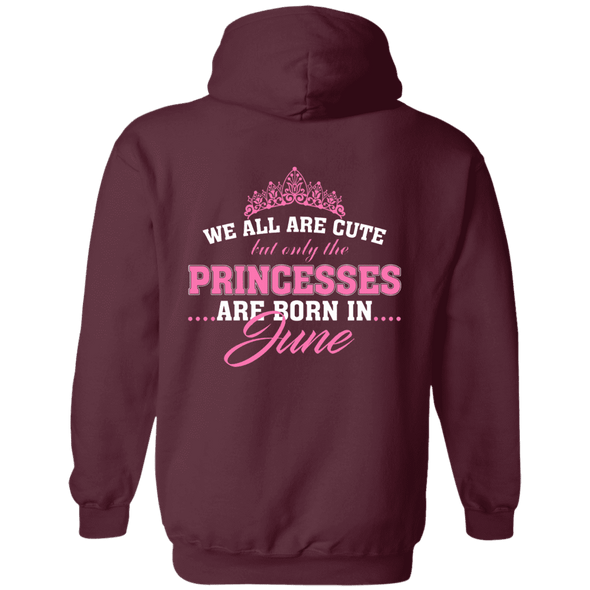 Limited Edition **Princess Born In June** Shirts & Hoodies