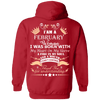 Limited Edition **February Born Woman** Shirts & Hoodie
