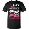 Limited Edition **Heart & Soul Of March Born Girl** Shirts & Hoodies