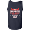 Limited Edition June Grumpiest Old Man Shirts & Hoodies