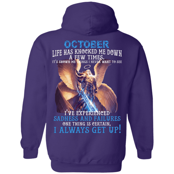 Limited Edition October Born Life Has Knocked Down Shirts & Hoodie