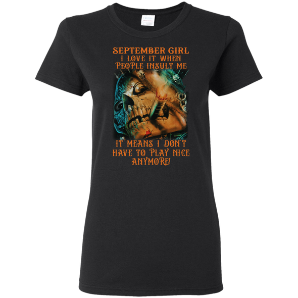 Limited Edition** September Girl Don't Have To Play Anymore** Shirts & Hoodies