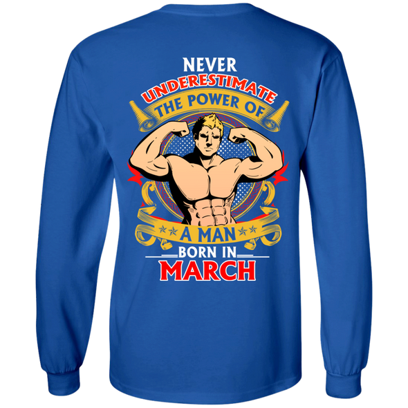 Limited Edition **Power Of A Man Born In March** Shirts & Hoodies
