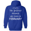 Limited Edition **Wizards Are Born In February** Shirts & Hoodies