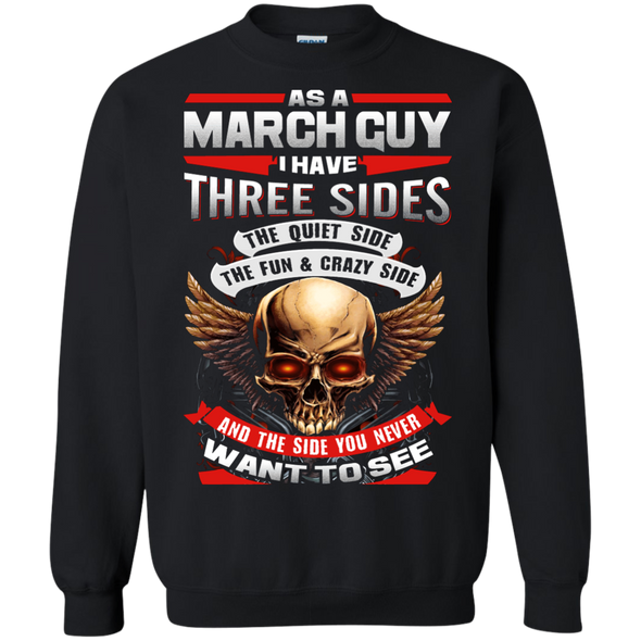 Limited Edition **March Born Guy With Three Side** Shirts & Hodiee