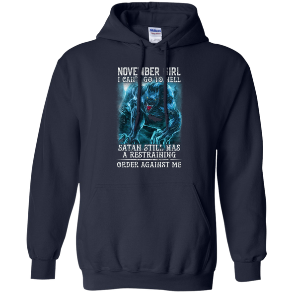 Limited Edition **As A November Girl I Can't Go To Hell** Shirts & Hoodie