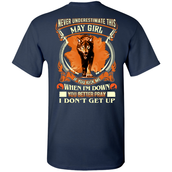 **Never Underestimate May Born Girl** Back Print Shirt & Hoodies