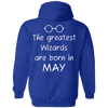 Limited Edition **Wizards Are Born In May** Shirts & Hoodies