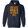 Limited Editio**Coolest Nana Born In July** Shirts & Hoodie