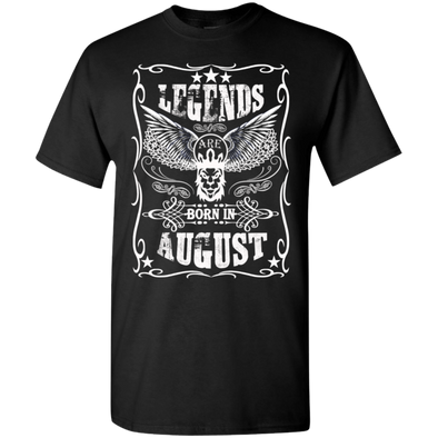 Newly Launched **Legends Are Born In August** Shirts & Hoodies