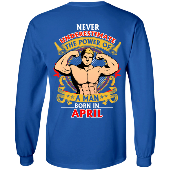 Limited Edition **Power Of A Man Born In April** Shirts & Hoodies