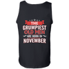 Limited Edition November Grumpiest Old Man Shirts & Hoodies