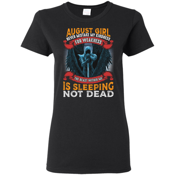 Never Mistake Kindness Of August Girl