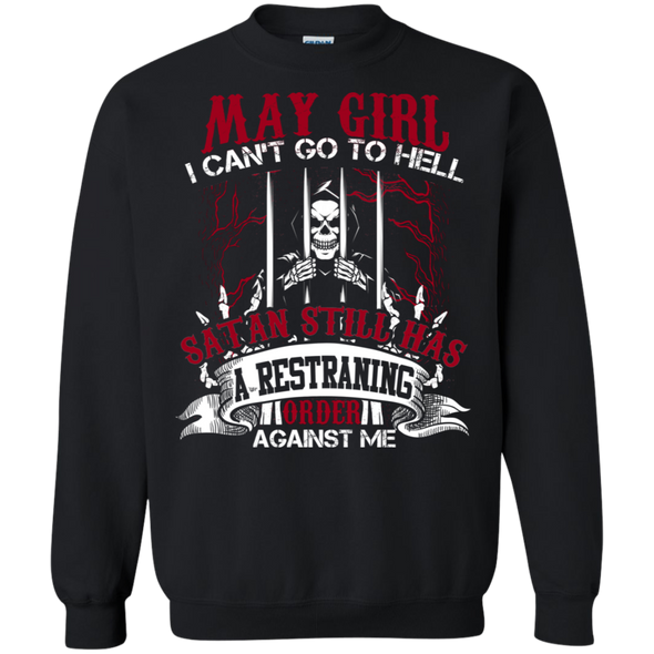 Limited Edition **May Girl Can't Go To Hell** Shirts & Hoodies