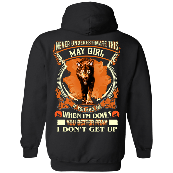 **Never Underestimate May Born Girl** Back Print Shirt & Hoodies