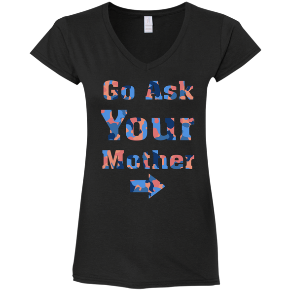 Mother's Day Special **Ask Your Mother** Shirts & Hoodie