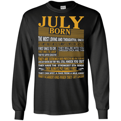 LIMITED EDITION Born In July Shirts - Not Available In Stores