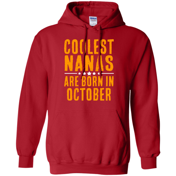 Limited Edition **Coolest Nana Born In October** Shirts & Hoodie