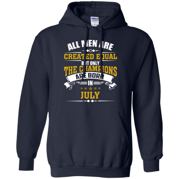 Limited Edition **Champions Are Born In July** Shirts & Hoodies