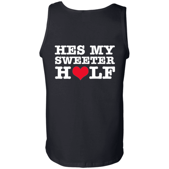 Valentine Special Edition **He's My Sweeter Half** Shirts & Hoodies