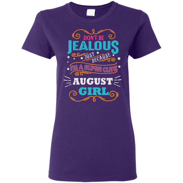 New Edition ** Super Cute August Girl** Shirts & Hoodies