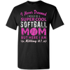 Mother's Day Special **Never Dreamed To Be A Supercool Mom**