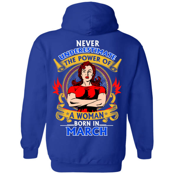 Limited Edition **Power Of Woman Born In March** Shirts & Hoodies