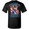 Limited Edition October Born Life Has Knocked Down Shirts & Hoodie