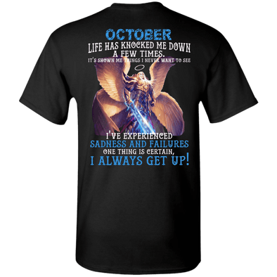 Limited Edition October Born Life Has Knocked Down Shirts & Hoodie