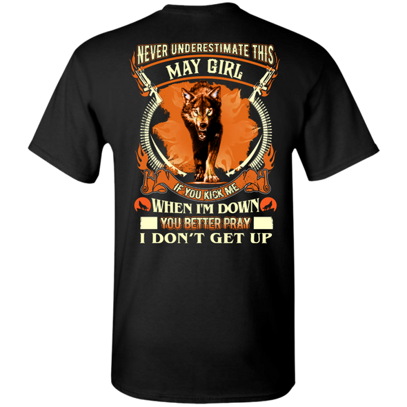 **Never Underestimate May Born Girl** Back Print Shirt & Hoodies