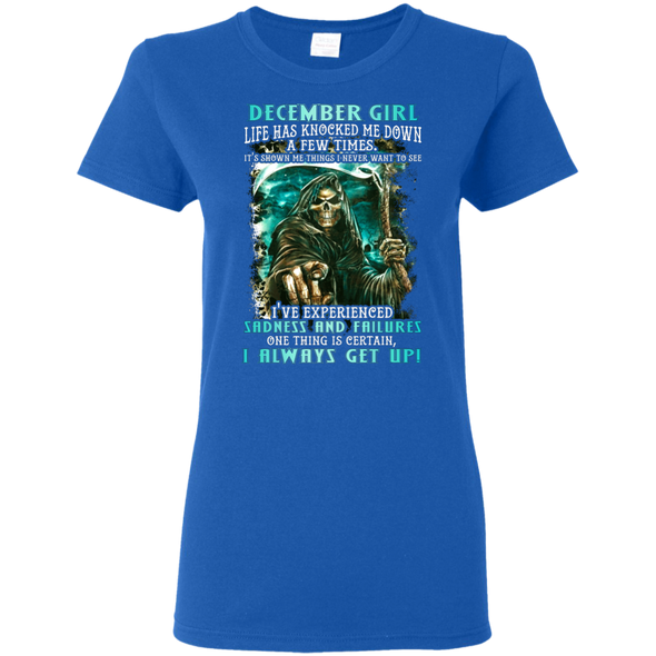 Limited Edition **December Girl I Always Get Up** Shirts & Hoodies