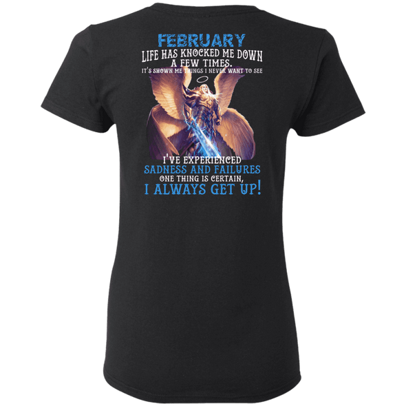 Limited Edition February Born Life Has Knocked Down Shirts & Hoodie