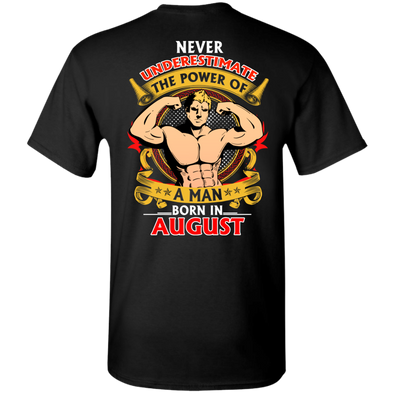 Limited Edition **Power Of A Man Born In August** Shirts & Hoodies
