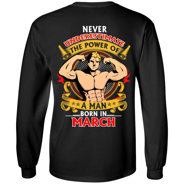 Limited Edition **Power Of A Man Born In March** Shirts & Hoodies