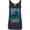 Limited Edition **As A November Girl I Can't Go To Hell** Shirts & Hoodie