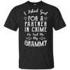 Limited Edition **Grammy Partner In Crime** Shirts & Hoodies