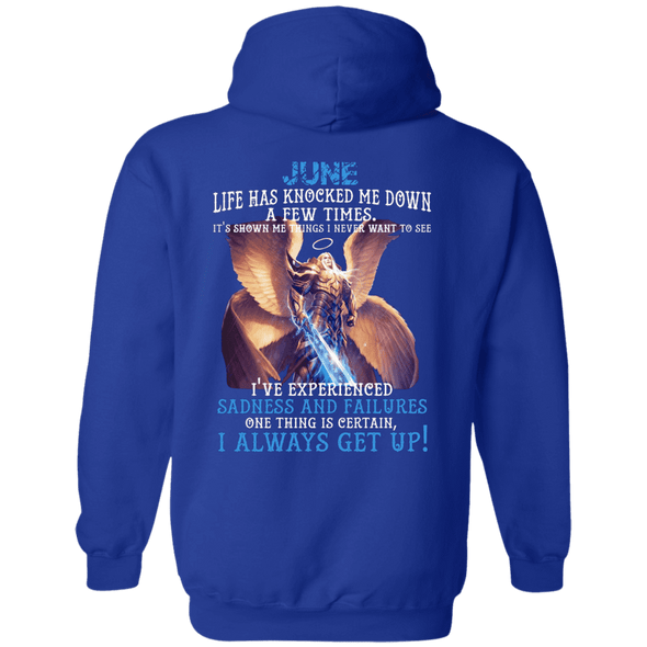 Limited Edition June Born Life Has Knocked Down Shirts & Hoodie